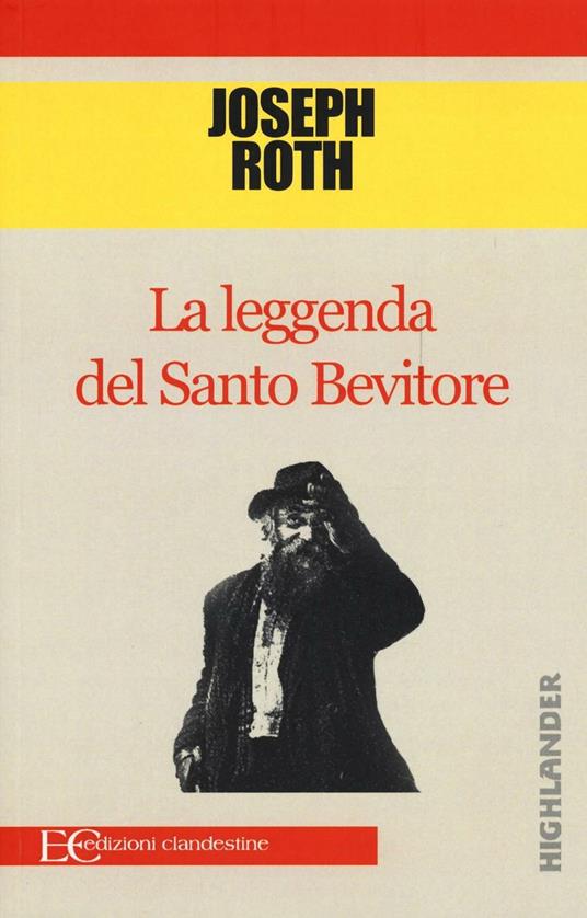 La leggenda del santo bevitore - Joseph Roth - copertina