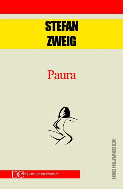 Paura - Stefan Zweig,Christian Kolbe - ebook