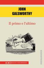 Il primo e l'ultimo