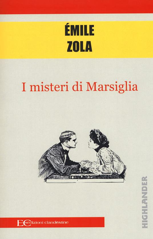 I misteri di Marsiglia - Émile Zola - copertina