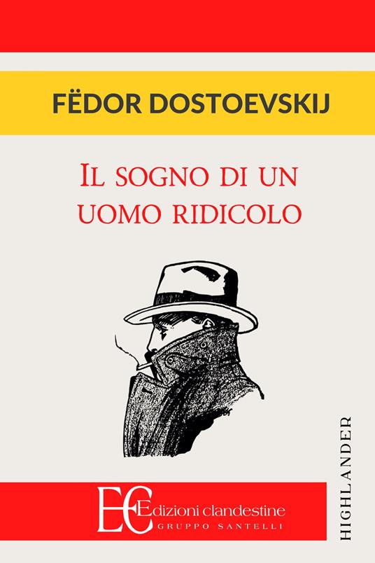 Il sogno di un uomo ridicolo - Fëdor Dostoevskij - copertina