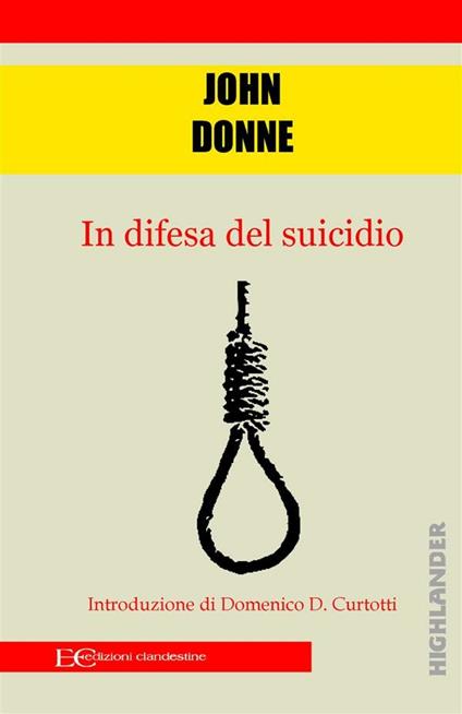 In difesa del suicidio - John Donne,Elisabetta Pellini - ebook