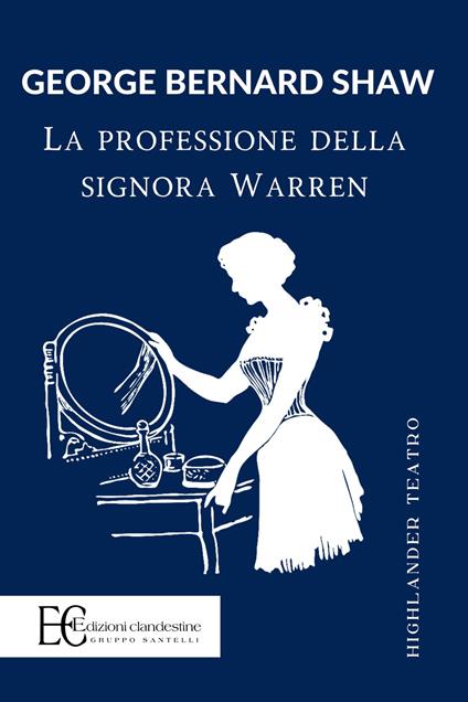 La professione della signora Warren - George Bernard Shaw - copertina