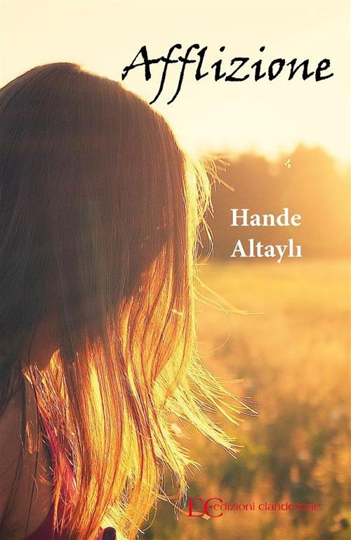 Afflizione - Hande Altayli - ebook
