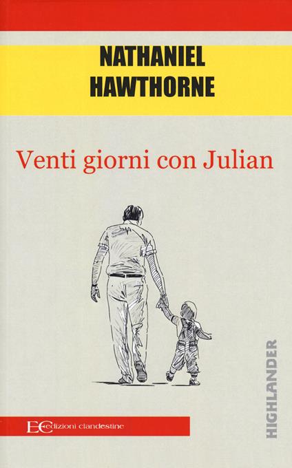 Venti giorni con Julian - Nathaniel Hawthorne - copertina