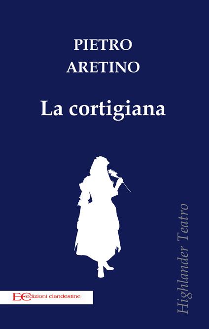 La cortigiana - Pietro Aretino - copertina