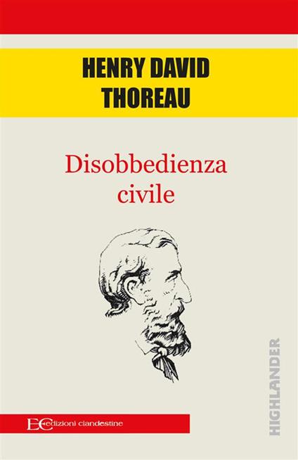 Disobbedienza civile - Henry David Thoreau - ebook