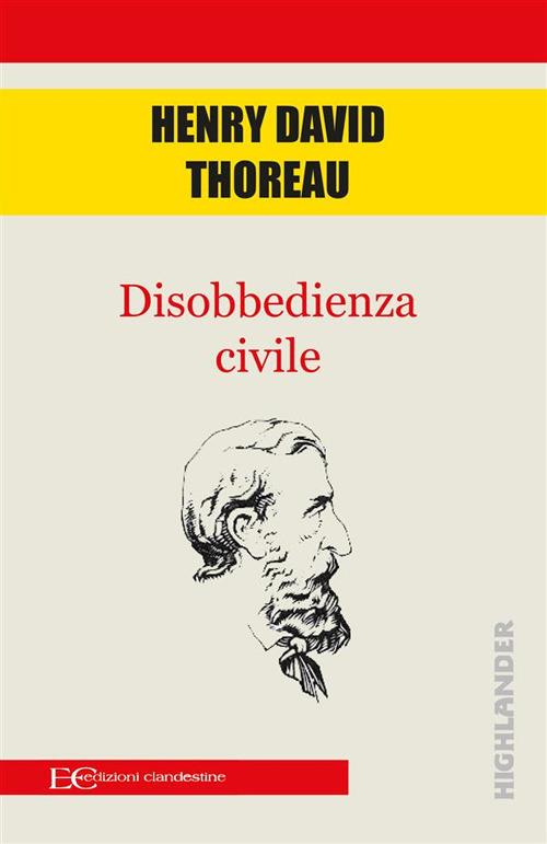 Disobbedienza civile - Henry David Thoreau - ebook