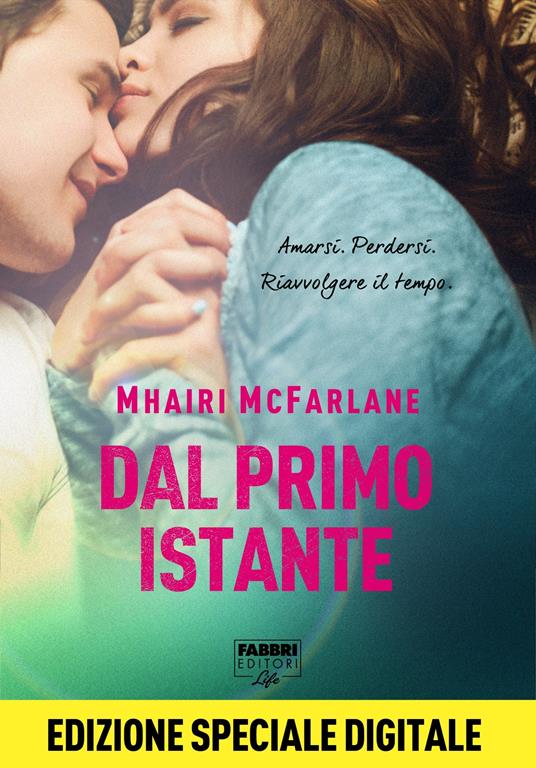 Dal primo istante (Life) - Mhairi McFarlane - ebook
