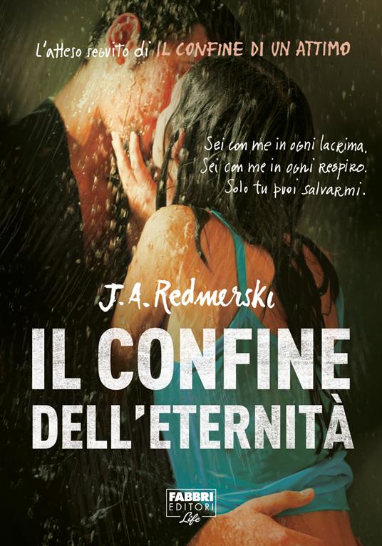 Il confine dell'eternità (Life) - J. A. Redmerski - ebook