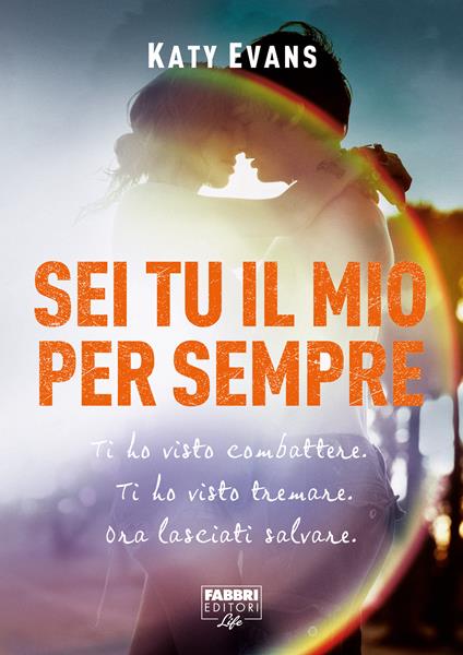 Sei tu il mio per sempre - Katy Evans,Anita Taroni - ebook