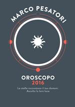 Oroscopo 2016