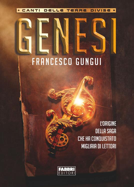 Genesi. Canti delle terre divise - Francesco Gungui - ebook