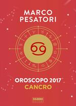 Cancro. Oroscopo 2017