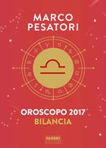 Bilancia. Oroscopo 2017
