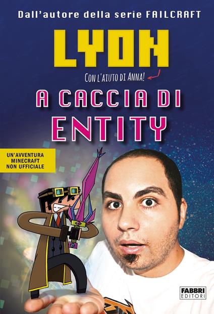 A caccia di Entity - Lyon,Andrea Cavallini - ebook