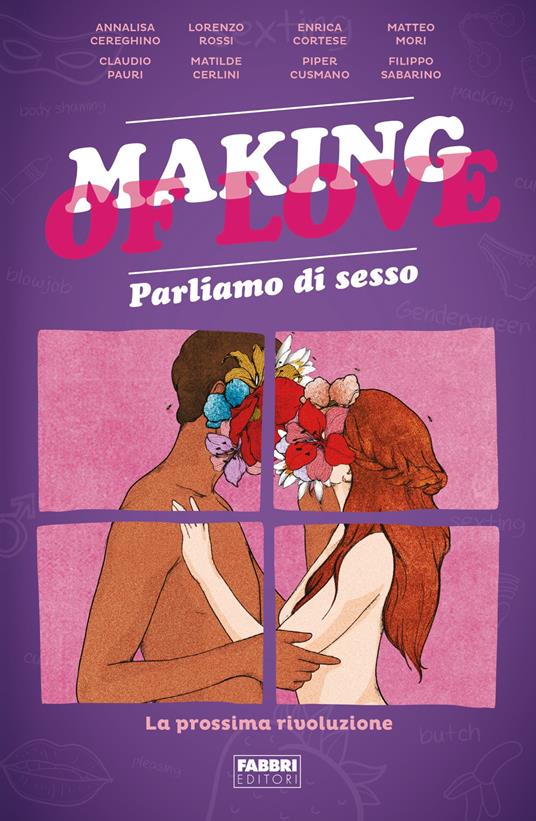 Making of love. Parliamo di sesso. La prossima rivoluzione - I Molesti - ebook