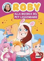 Alla ricerca del pet leggendario