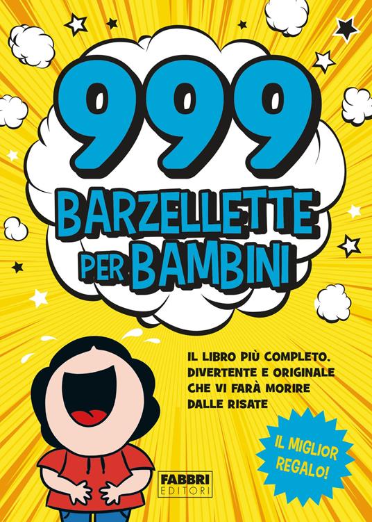 999 barzellette per bambini - AA.VV. - ebook