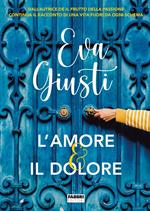 L' amore e il dolore