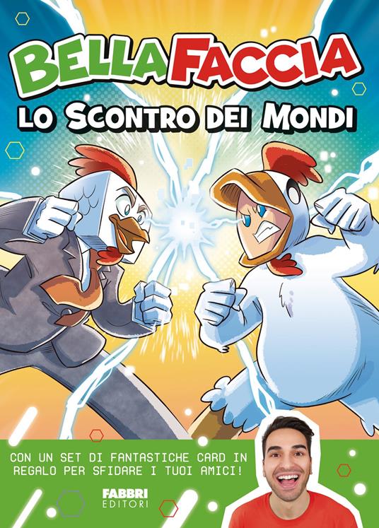 Lo scontro dei mondi - BellaFaccia - ebook