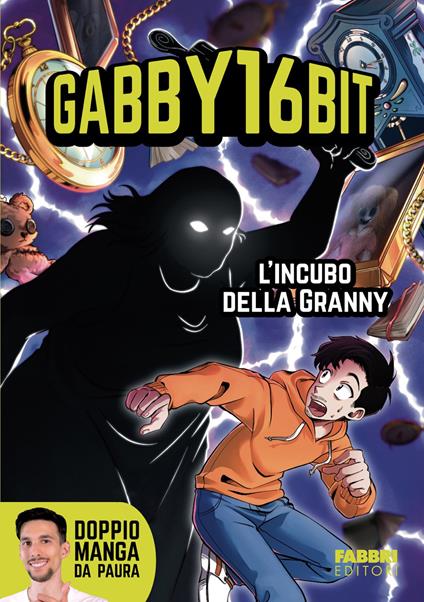L' incubo della Granny - Gabby16bit - ebook