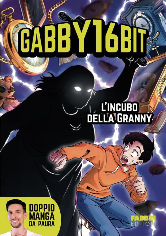 L' incubo della Granny - Gabby16bit - ebook
