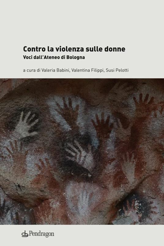 Contro la violenza sulle donne. Voci dall'ateneo di Bologna - copertina