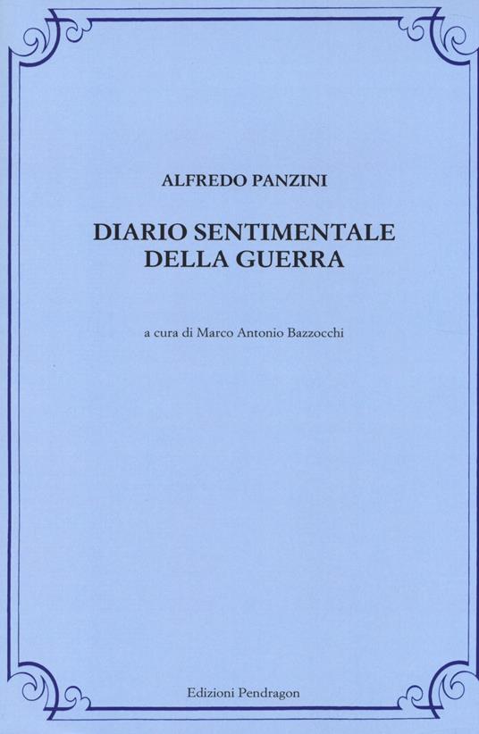 Diario sentimentale della guerra - Alfredo Panzini - copertina