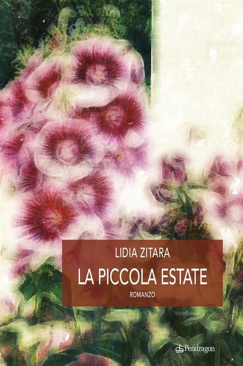 La piccola estate - Lidia Zitara - ebook