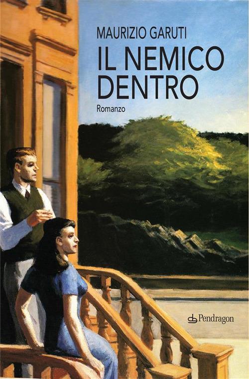 Il nemico dentro - Maurizio Garuti - ebook