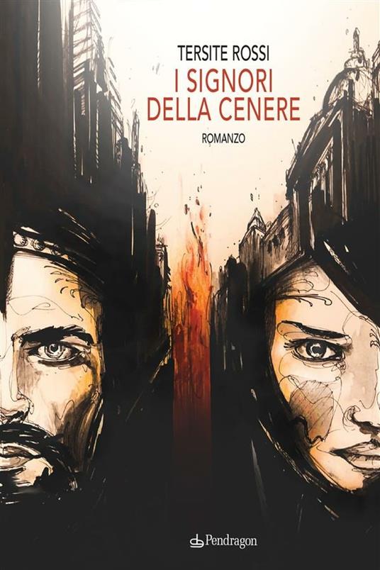 I signori della cenere - Tersite Rossi - ebook