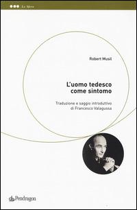 L'uomo tedesco come sintomo - Robert Musil - copertina