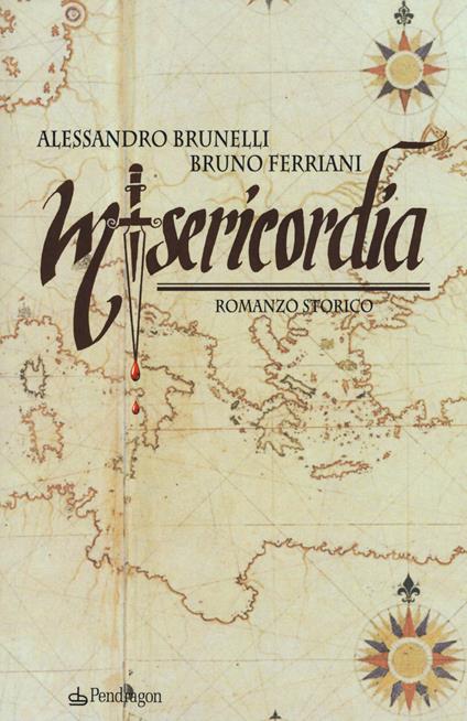Misericordia - Alessandro Brunelli,Bruno Ferriani - copertina