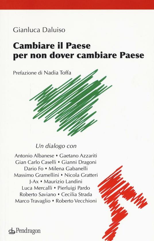 Cambiare il Paese per non dover cambiare Paese - Gianluca Daluiso - copertina