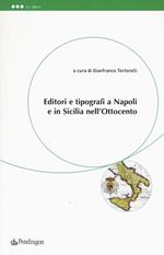 Editori e tipografi a Napoli e in Sicilia nell'Ottocento