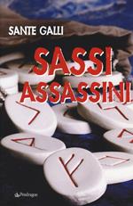 Sassi assassini