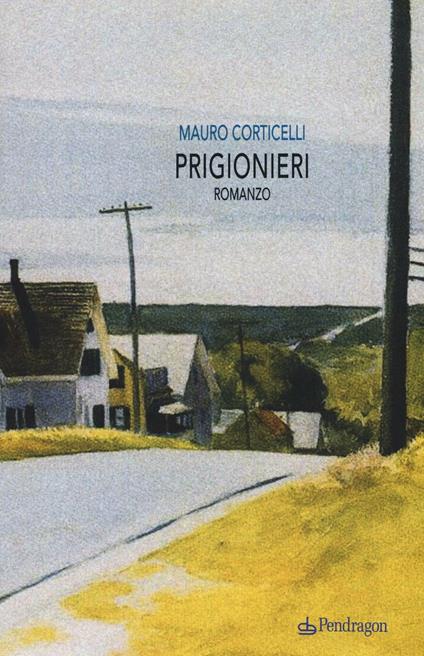 Prigionieri - Mauro Corticelli - copertina