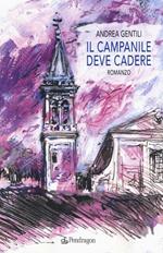 Il campanile deve cadere