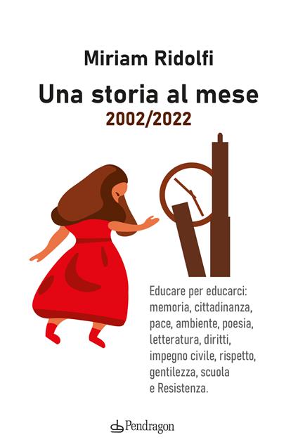 Una storia al mese 2002/2022 - Miriam Ridolfi - copertina