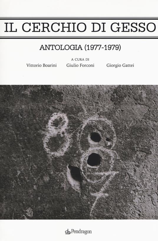 Il cerchio di gesso. Antologia (1977-1979) - copertina