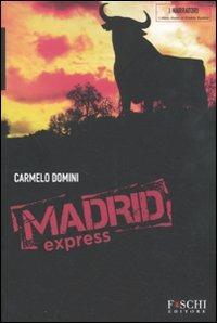 Madrid express - Carmelo Domini - copertina