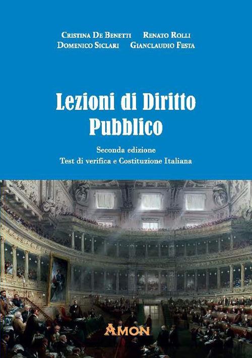 Lezioni di diritto pubblico - Cristina De Benetti,Renato Rolli,Domenico Siclari - copertina