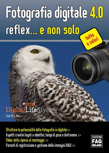 Fotografia digitale 4.0 reflex... e non solo - Enzo M. Borri - copertina