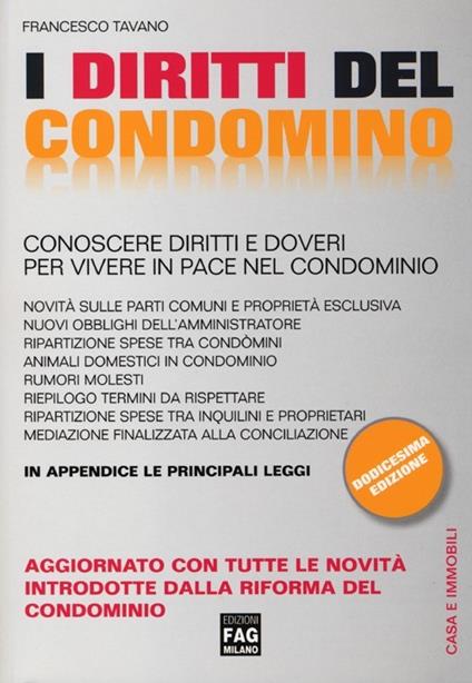 I diritti del condomino. Conoscere diritti e doveri per vivere in pace nel condominio - Francesco Tavano - copertina