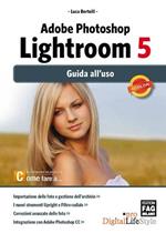 Adobe photoshop. Lightroom 4. Guida all'uso