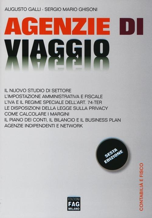 Agenzie di viaggio - Augusto Galli,Sergio Mario Ghisoni - copertina