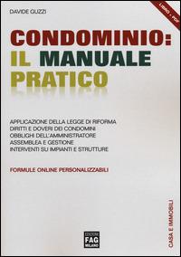 Condominio. Il manuale pratico - Davide Guzzi - copertina