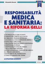 Responsabilità medica e sanitaria. La riforma Gelli