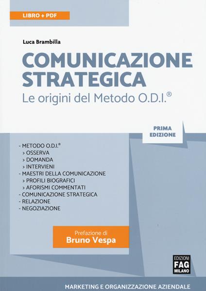 Comunicazione strategica. Le origini del Metodo O.D.I. Con Contenuto digitale (fornito elettronicamente) - Luca Brambilla - copertina